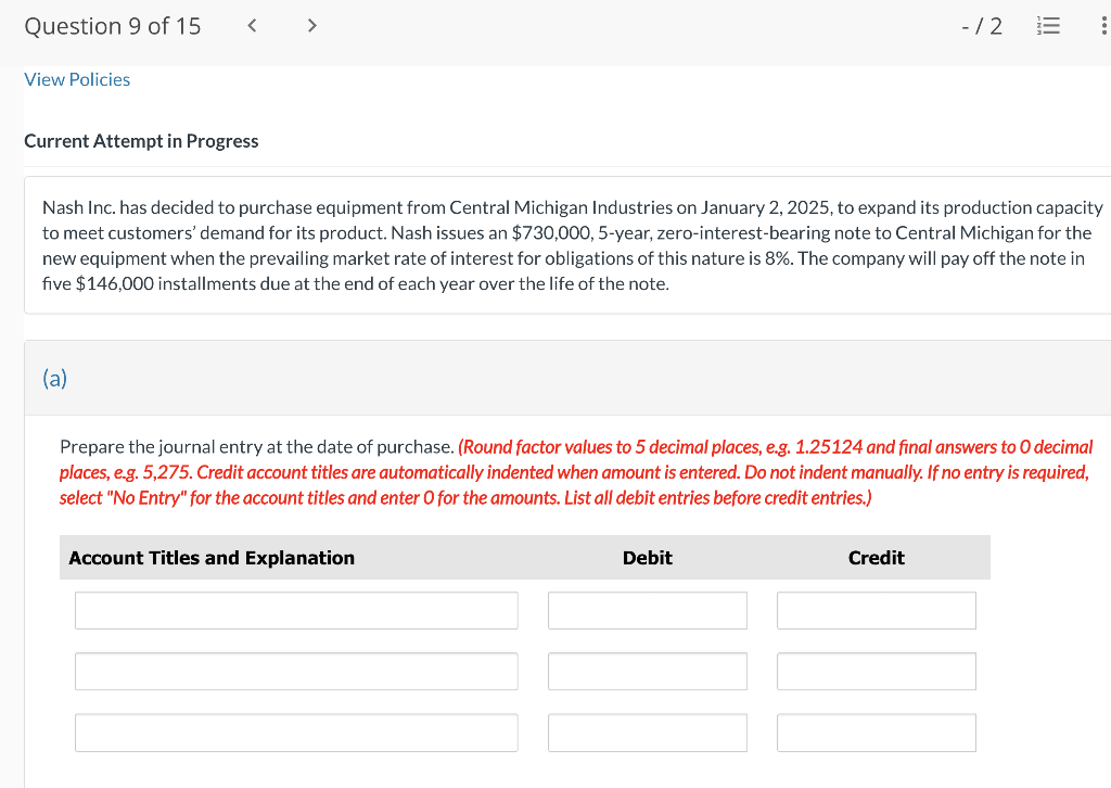 Solved Current Attempt in Progress Nash Inc. has decided to