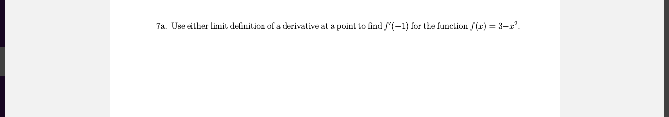 solved-7a-use-either-limit-definition-of-a-derivative-at-a-chegg