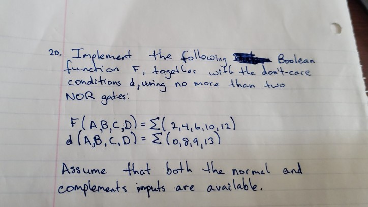 Solved 20. Implement The Following To Boolean Function F, | Chegg.com