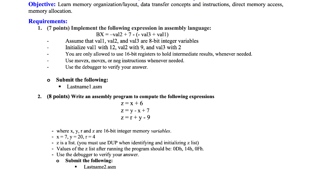 Solved Objective: Learn memory organization/layout, data | Chegg.com