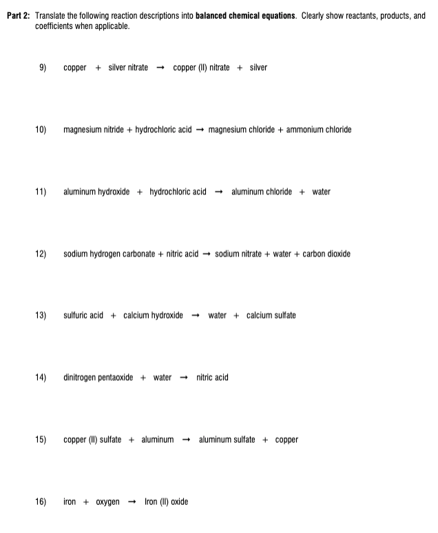 Solved Part 2: Translate the following reaction descriptions | Chegg.com