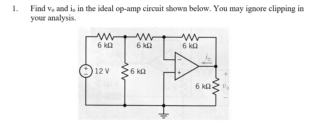 Solved 1. Find Vo And Io In The Ideal Op-amp Circuit Shown | Chegg.com