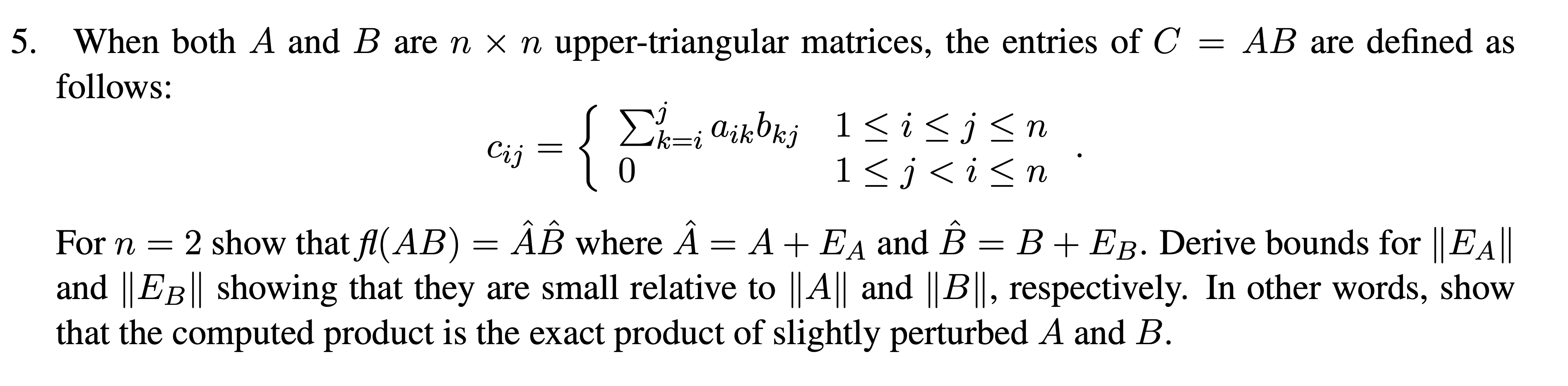 Solved When both A and B are n×n upper-triangular matrices, | Chegg.com