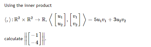 Solved Using the inner product | Chegg.com