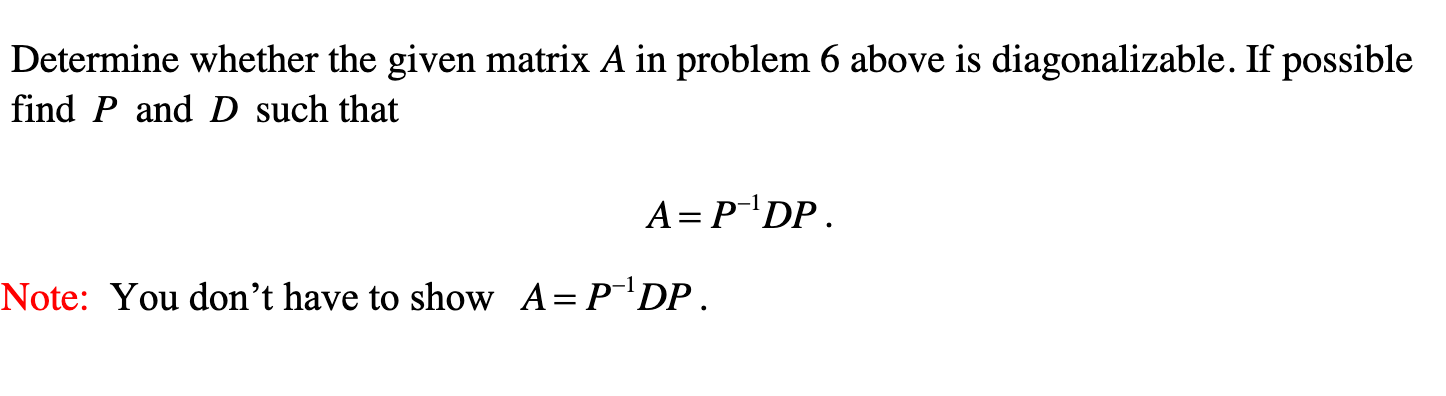 Solved 1 1 -1 A=2 3-4 4 1 -4 Determine Whether The Given | Chegg.com