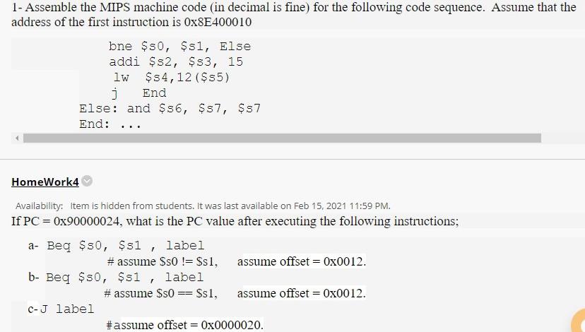 Solved 1- Assemble the MIPS machine code (in decimal is | Chegg.com