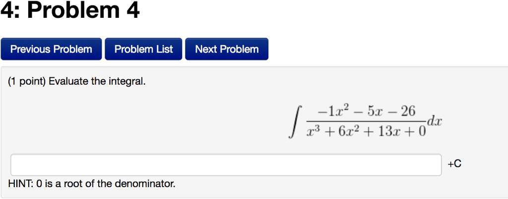 Solved 4: Problem 4 Previous Problem Problem List Next | Chegg.com