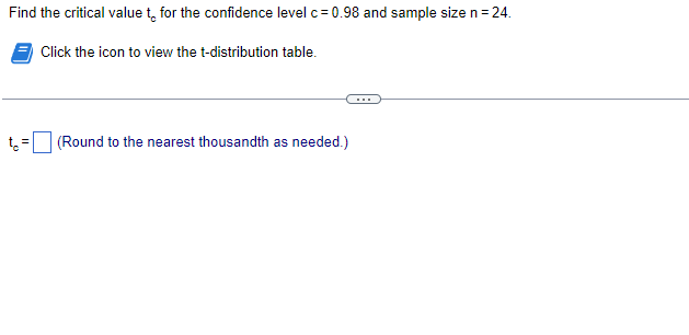 Solved Find the critical value tc for the confidence level | Chegg.com