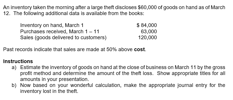 Solved An inventory taken the morning after a large theft | Chegg.com