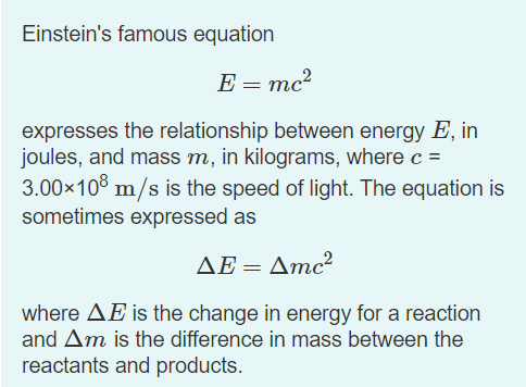 Solved Einstein's Famous Equation E=mc2 = Expresses The | Chegg.com