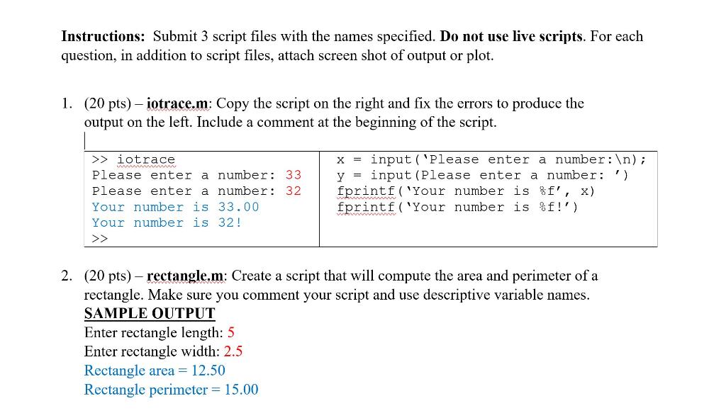 Solved (20 pts) – iotrace.m: Copy the script on the right | Chegg.com