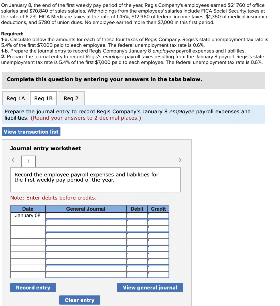 solved-on-january-8-the-end-of-the-first-weekly-pay-period-chegg