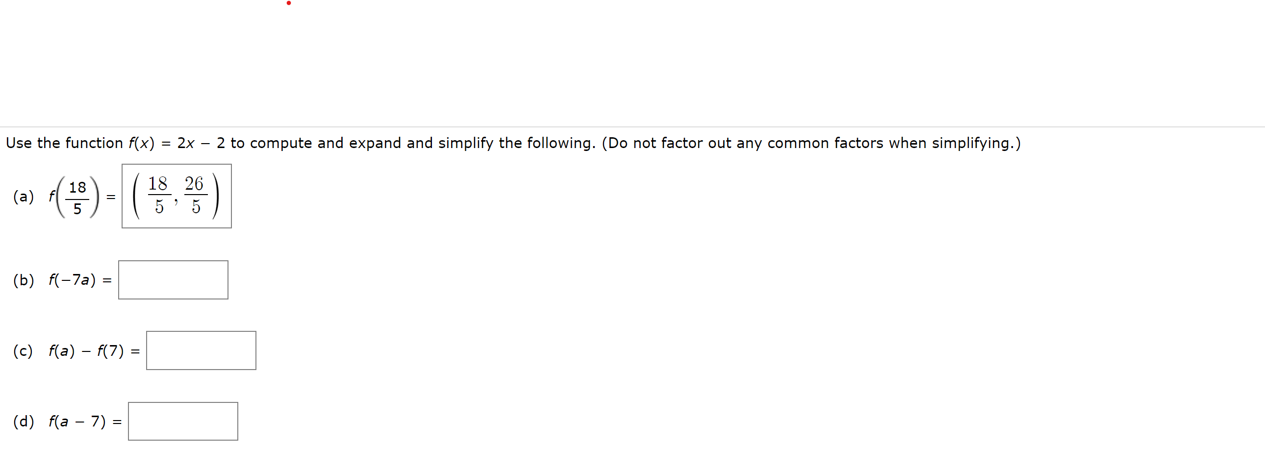 Solved Use the function f(x)=2x−2 to compute and expand and | Chegg.com