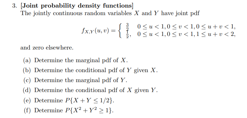 Solved 3. [Joint probability density functions] The jointly | Chegg.com
