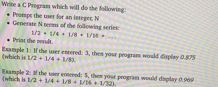 Solved Write a C Program which will do the following: • | Chegg.com
