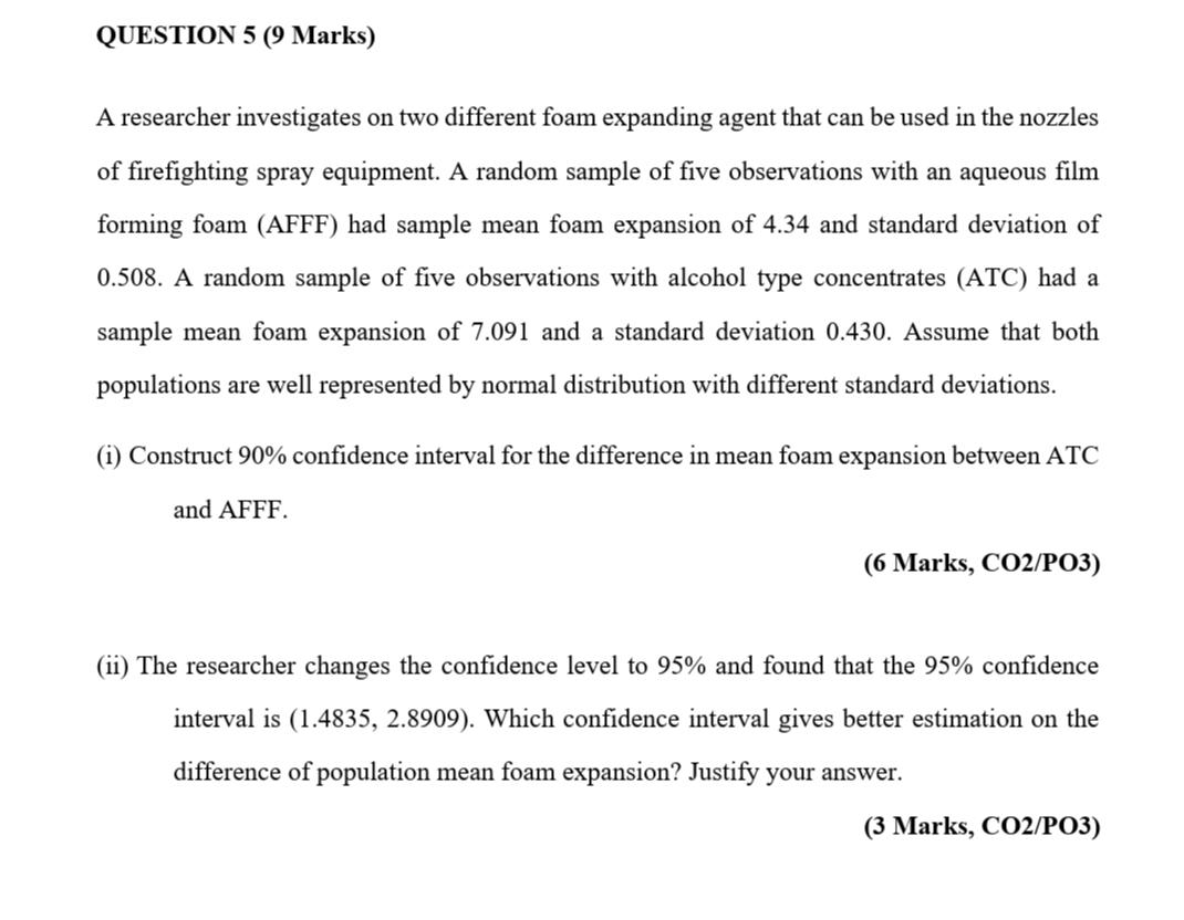 Solved QUESTION 5 (9 Marks) A researcher investigates on two | Chegg.com