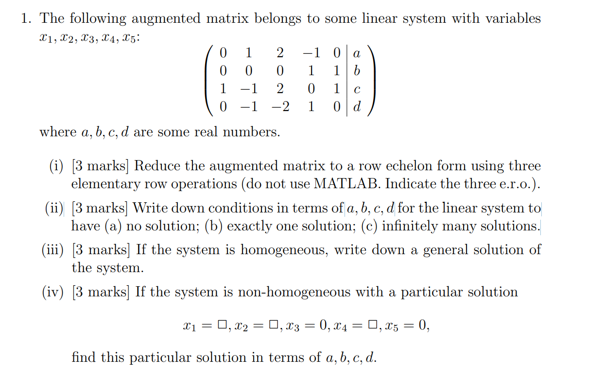 Solved 1. The following augmented matrix belongs to some | Chegg.com