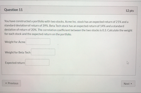 Solved Question 11 12 pts You have constructed a portfolio | Chegg.com