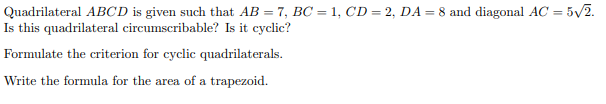 Solved Quadrilateral ABCD is given such that | Chegg.com