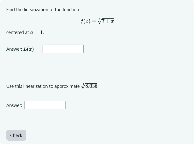 Solved Find the linearization of the function f(x)=37+x | Chegg.com