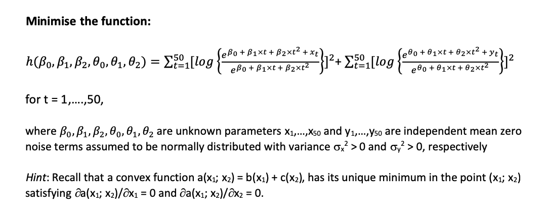 Minimise The Function Lebo B1xt B2xt2 Xt Chegg Com