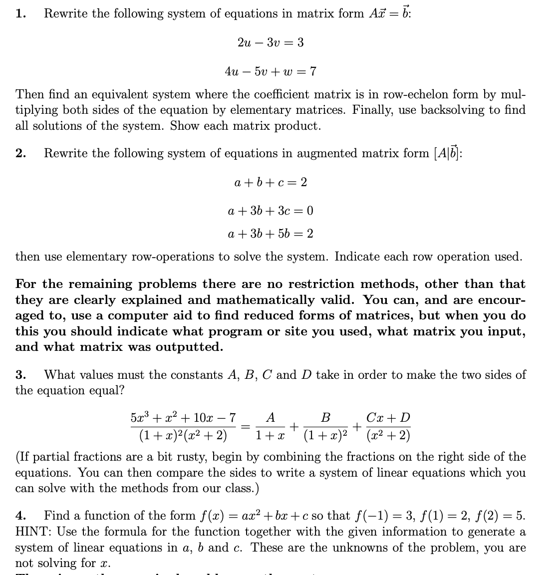 1. Rewrite the following system of equations in Chegg