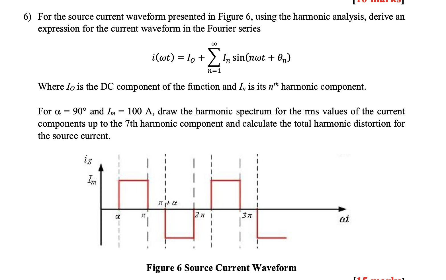 Solved For the source current waveform presented in Figure