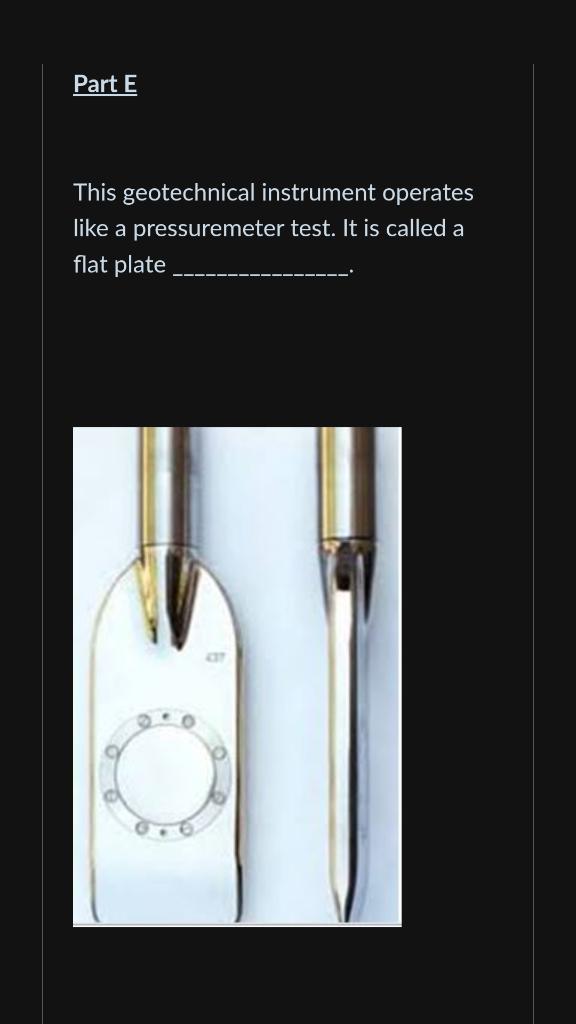 Solved This geotechnical instrument operates like a | Chegg.com