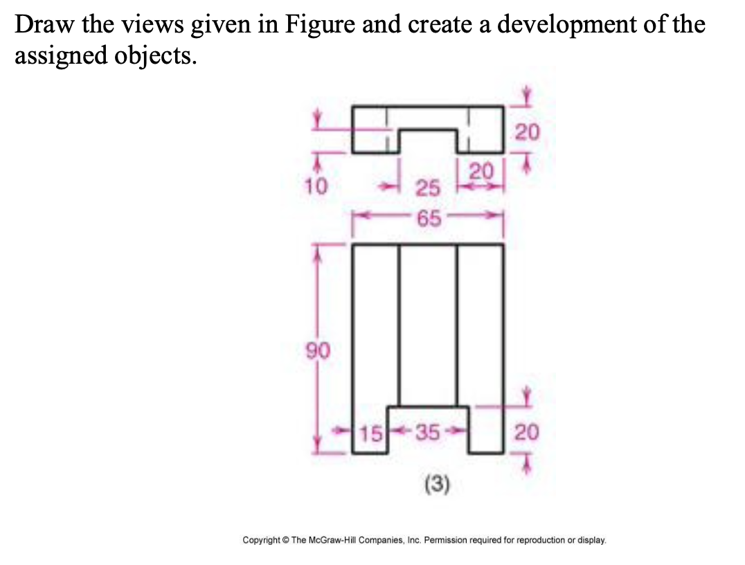 Solved Draw the views given in Figure and create a | Chegg.com