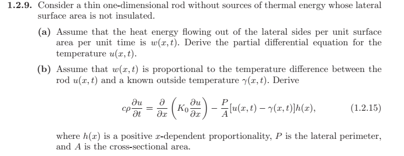 Solved 1.2.9. Consider a thin one-dimensional rod without | Chegg.com