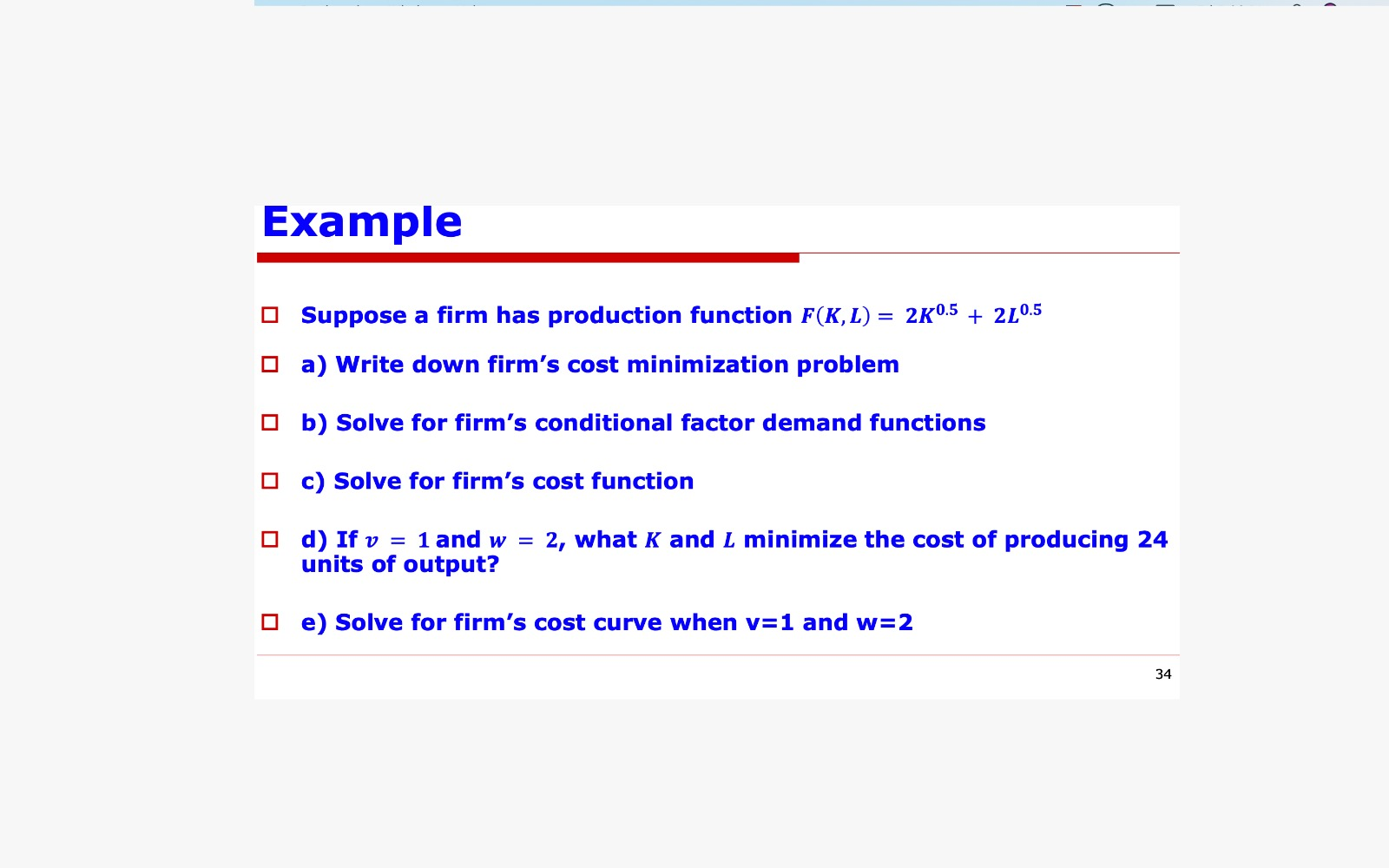 Solved Example O Suppose A Firm Has Production Function F Chegg Com