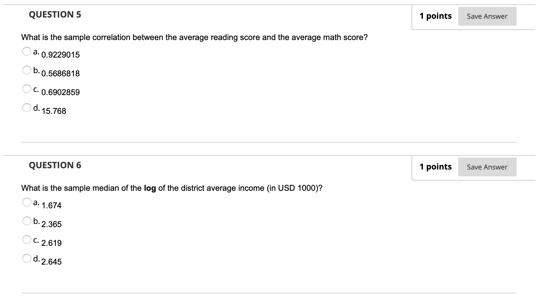 QUESTION 5 1 points Save Answer What is the sample | Chegg.com