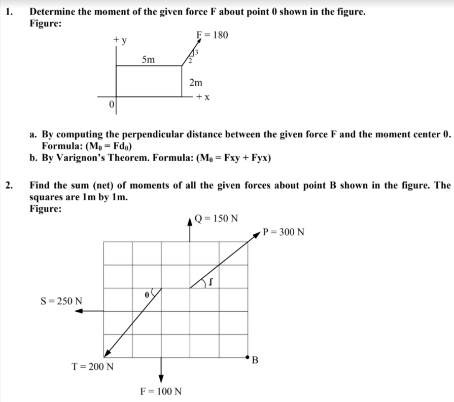 Solved 1. Determine The Moment Of The Given Force F About | Chegg.com