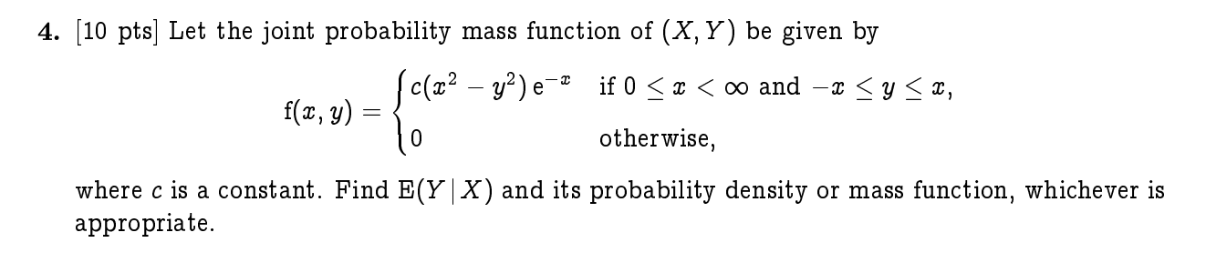 Solved = 4. (10 pts) Let the joint probability mass function | Chegg.com