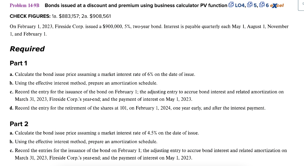 Solved CHECK FIGURES: 1a. $883,157;2 a. $908,561 On February | Chegg.com