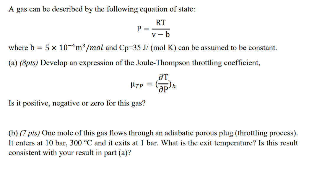 Solved A Gas Can Be Described By The Following Equation O Chegg Com