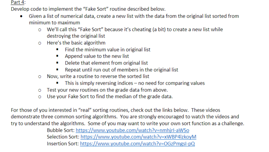 Solved Part 4: Develop code to implement the "Fake Sort" | Chegg.com