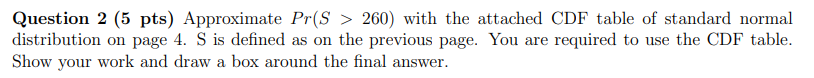 Solved The CDF table of standard normal distribution. 7(852) | Chegg.com