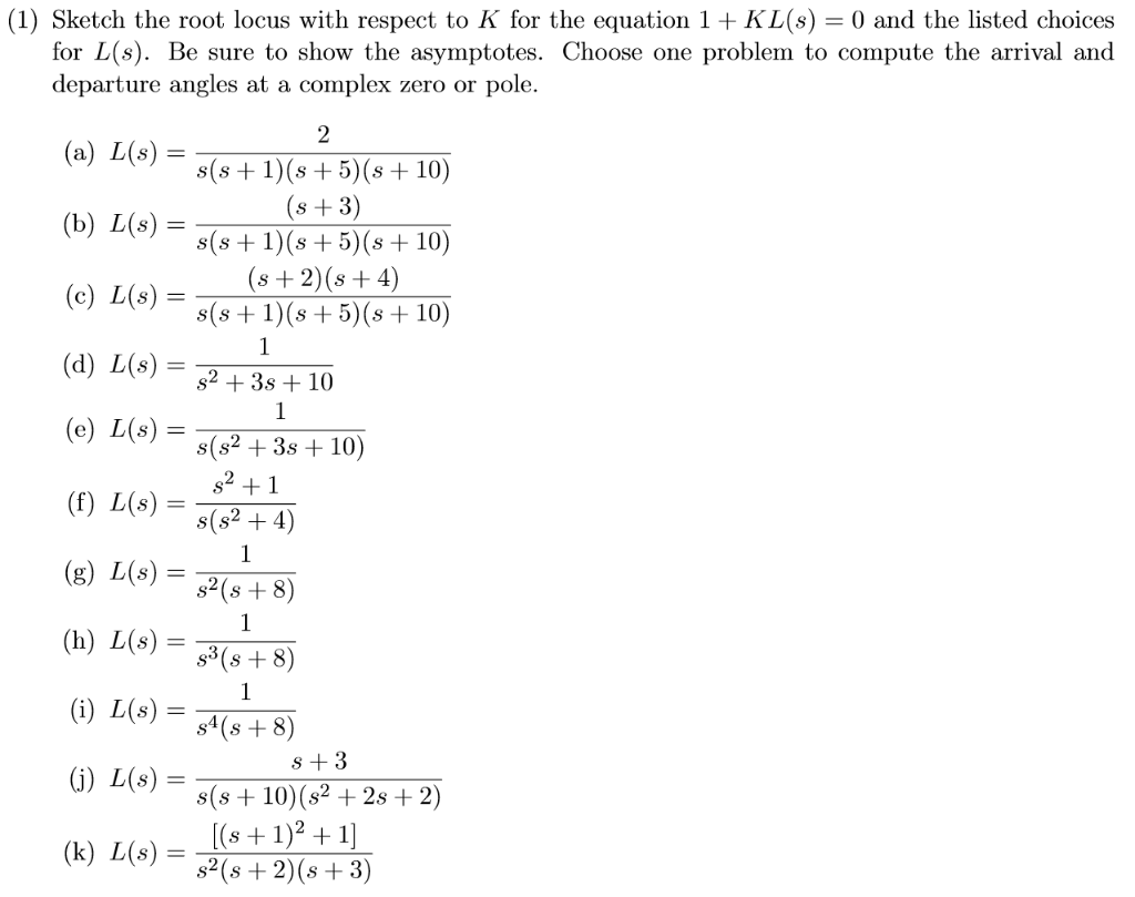 solved-1-sketch-the-root-locus-with-respect-to-k-for-the-chegg