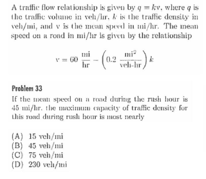 Solved A traffic flow relationship is given by q = kv, | Chegg.com