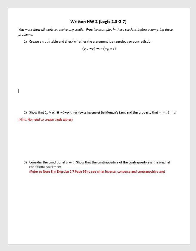 Solved Written HW 2 (Logic 2.5-2.7) You must show all work | Chegg.com
