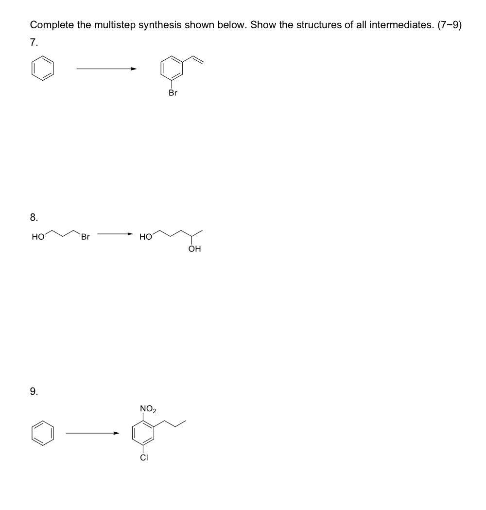 Solved Complete The Multistep Synthesis Shown Below. Show | Chegg.com