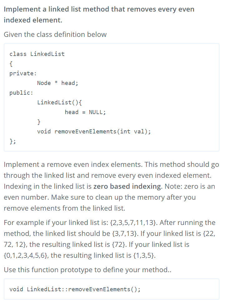 Solved Implement a linked list method that removes every | Chegg.com