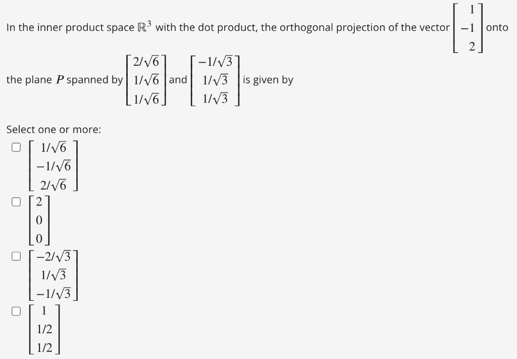 Solved In the inner product space R3 with the dot product, | Chegg.com