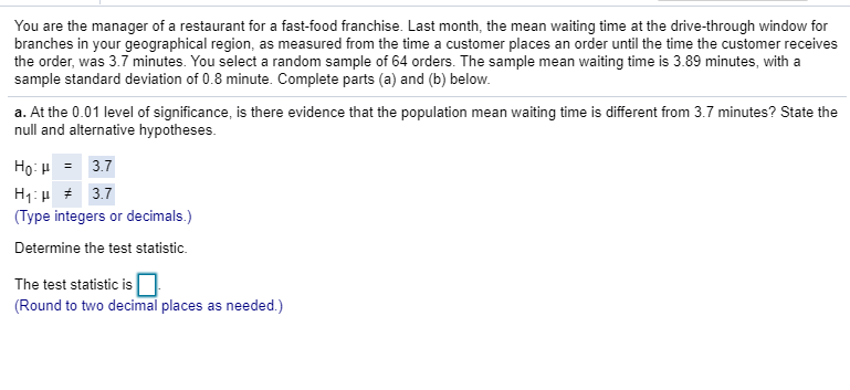 Solved You are the manager of a restaurant for a fast-food | Chegg.com