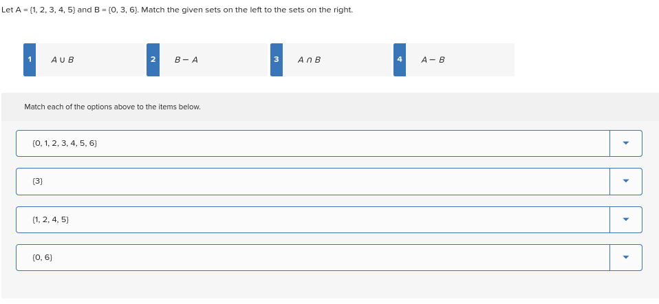 Solved Let A = [1, 2, 3, 4, 5) And B = [0, 3, 6). Match The | Chegg.com