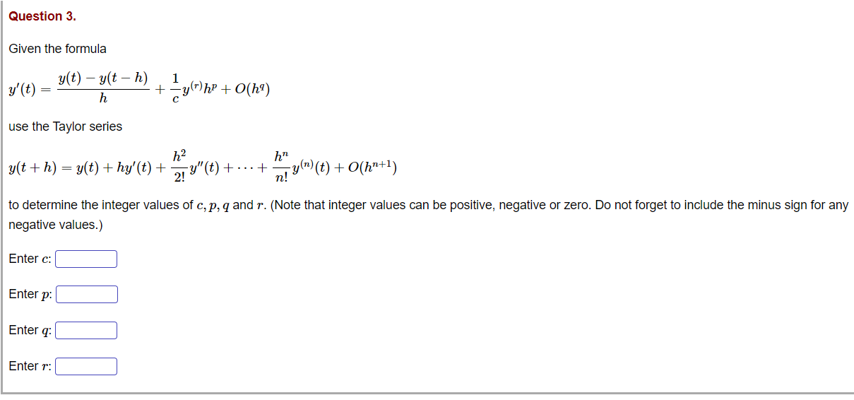 Solved Question 3 Given The Formula G 1 Y T Yſt H Chegg Com