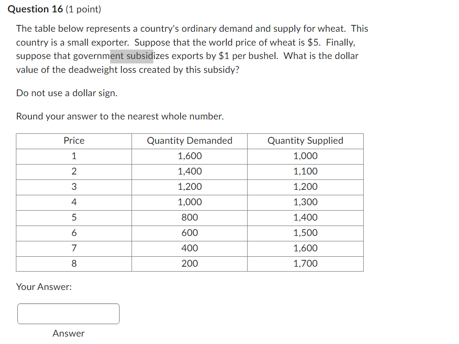 Solved Question 16 (1 point) The table below represents a | Chegg.com
