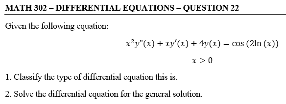 Solved MATH 302 – DIFFERENTIAL EQUATIONS - QUESTION 22 Given | Chegg.com