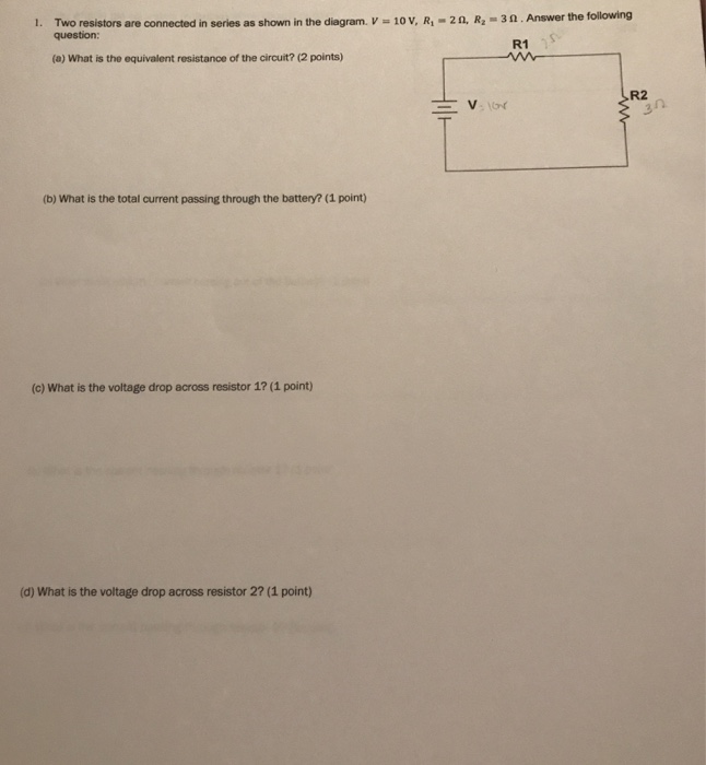 Solved Two Resistors Are Connected In Series As Shown In The | Chegg.com